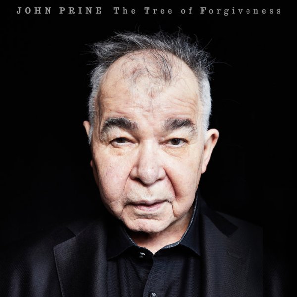 Prine John The Tree of Forgiveness album cover 04-13-2018